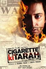Cigarette Ki Tarah Poster Cigarette Ki Tarah Poster.jpg
